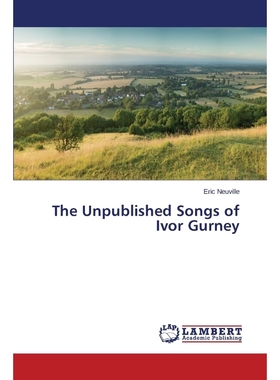 按需印刷The Unpublished Songs of Ivor Gurney[9783659607448]