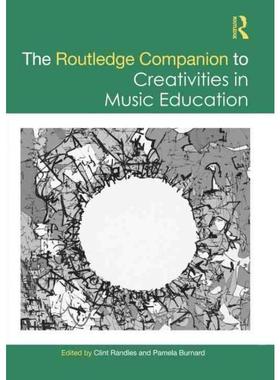按需印刷TF The Routledge Companion to Creativities in Music Education[9781032163611]