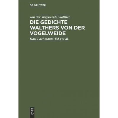 按需印刷不退不换DEG Die Gedichte Walthers von der Vogelweide[9783111309057]