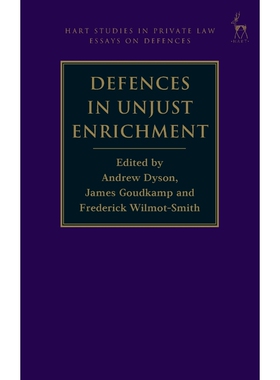 按需印刷不退不换Defences in Unjust Enrichment[9781849467254]
