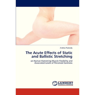 按需印刷The Acute Effects of Static and Ballistic Stretching[9783659291173]