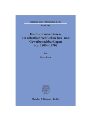 预订【德语】Die historische Genese der ?ffentlichrechtlichen Bau- und Gewerbenachbarklagen (ca. 1800 - 1970).: