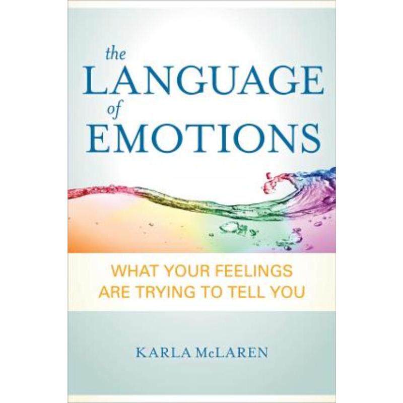 预订不退不换Language of Emotions:What Your Feelings are Trying to Tell You