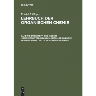 按需印刷不退不换德语Stickstoff- und andere Nichtmetallverbindungen, metallorganische Verbindungen,[9783111200620]