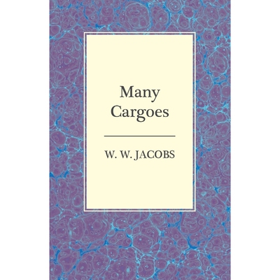 按需印刷不退不换Many Cargoes[9781473306141]