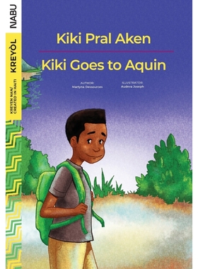 按需印刷Kiki Goes to Aquin / Kiki Pral Aken[9781951446048]