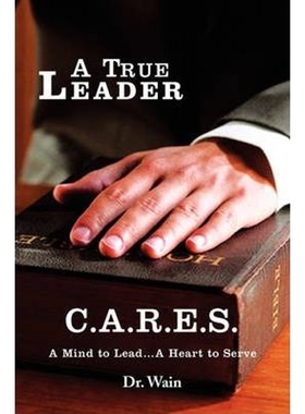 按需印刷A True Leader C.A.R.E.S[9781436383400]