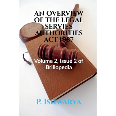 按需印刷AN OVERVIEW OF THE LEGAL SERVIES AUTHORITIES ACT 1987[9798887834160]