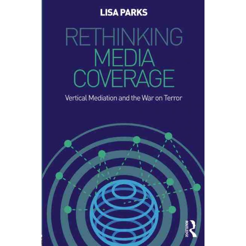 按需印刷TF Rethinking Media Coverage[9780415999823]