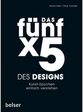 预订【德语】 Das Fünf x 5 des Designs:Kunst-Epochen einfach verstehen