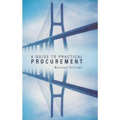 按需印刷A Guide to Practical Procurement[9780228829287]
