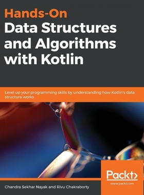按需印刷Hands-On Data Structures and Algorithms with Kotlin[9781788994019]