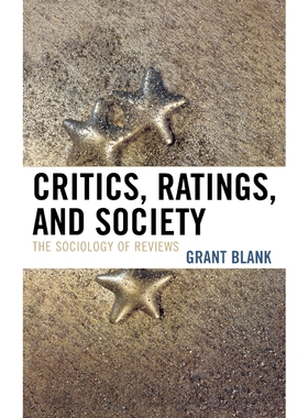 按需印刷不退不换Critics, Ratings, and Society[9780742547025]