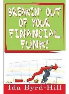 按需印刷Breakin' Out of Your Financial Funk![9780615193212]