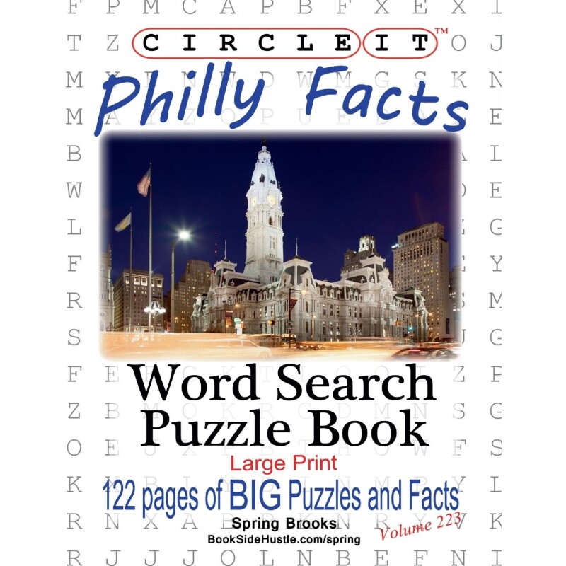 按需印刷不退不换Circle It, Philly Facts, Word Search, Puzzle Book[9781950961078]