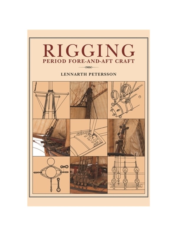 现货Rigging: Period Fore-And-Aft Craft