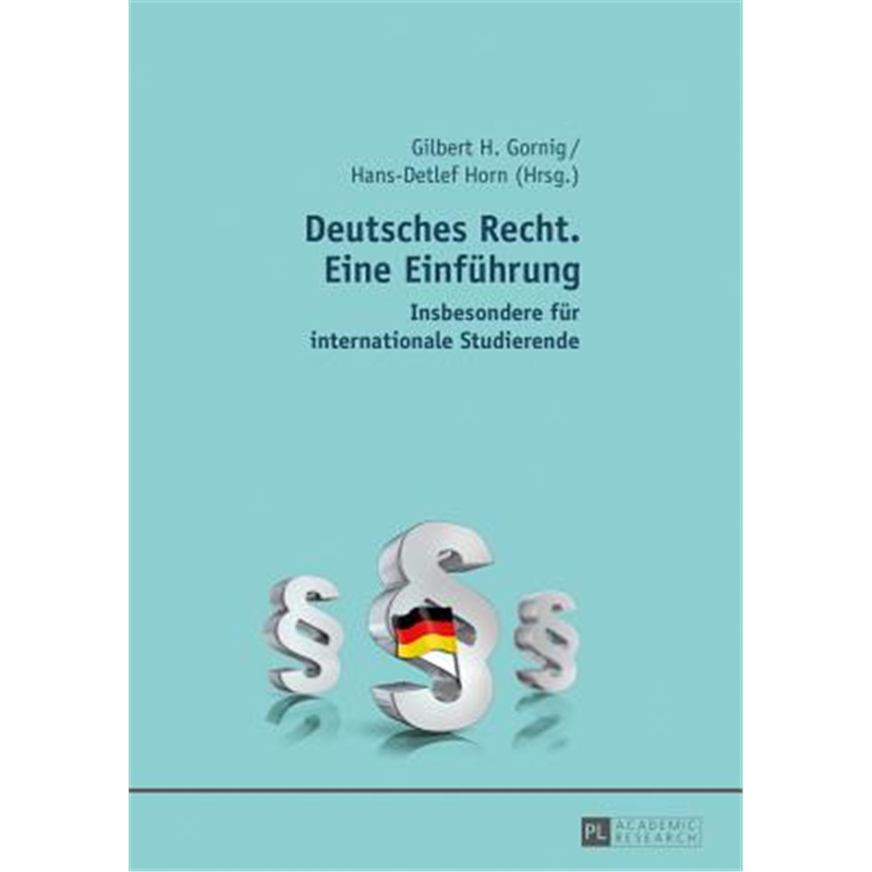 预订Deutsches Recht. Eine Einfuhrung:Insbesondere Fur Internationale Studierende