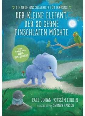 预订【德语】Der kleine Elefant, der so gerne einschlafen mochte[9783442393084]