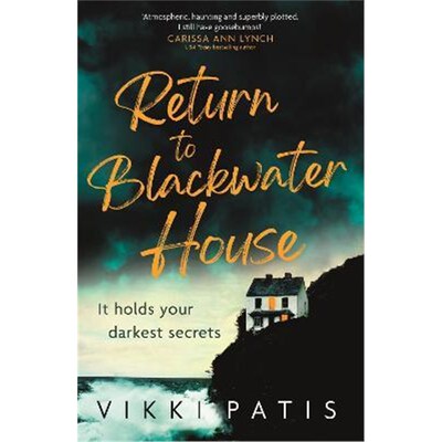 预订Return to Blackwater House:a haunting psychological suspense thriller that will keep you gripped for 2022