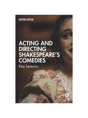 按需印刷TF Acting and Directing Shakespeare s Comedies[9781032227429]