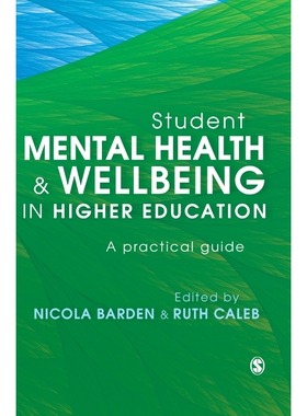 按需印刷不退不换Student Mental Health and Wellbeing in Higher Education[9781526421210]