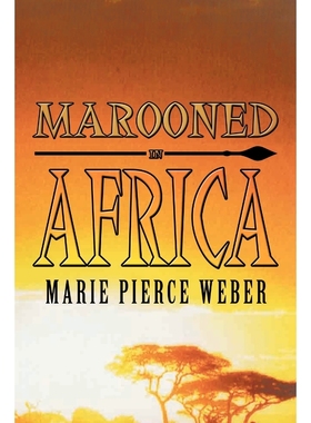 按需印刷Marooned in Africa[9781438973036]