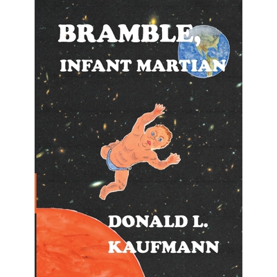 按需印刷Bramble, Infant Martian[9781483415253]