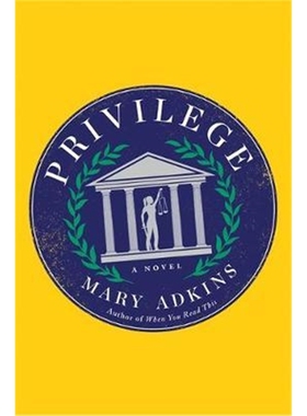 预订Privilege:A smart, sharply observed novel about gender and class set on a college campus