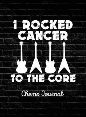 按需印刷I Rocked Cancer To The Core:Chemo Journal - Cancer Notebook - Fighting Cancer[9781953332271]