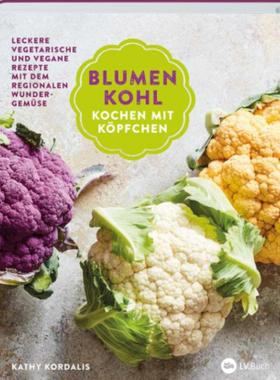 预订【德语】 Blumenkohl: Kochen mit Köpfchen:Leckere vegetarische und vegane Rezepte m