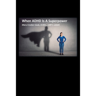 按需印刷不退不换When ADHD is a Superpower[9781611702989]