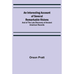 And Interesting Remarkable 预订An the Ancient Discovery Account American Several Late Visions;