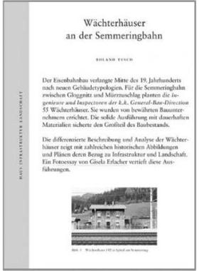 预订【德语】 Wächterhäuser an der Semmeringbahn: Haus Infrastruktur Landschaft: