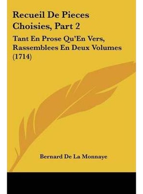 按需印刷不退不换Recueil De Pieces Choisies, Part 2[9781104371609]