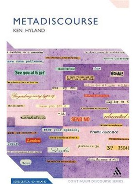 按需印刷Metadiscourse:Exploring Interaction in Writing[9780826476111]
