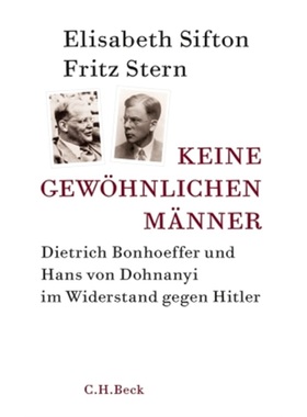 预订【德语】No ordinary men. Dietrich Bonhoeffer and Hans von Dohnanyi[9783406653735]