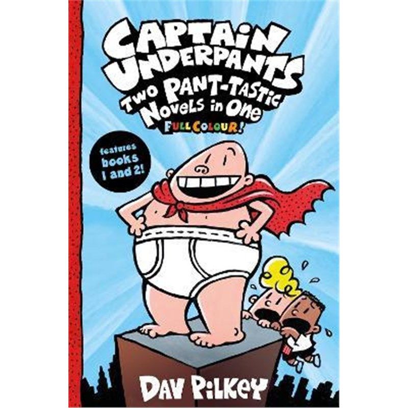 预订captain underpants: two pant-tastic novels in one (full