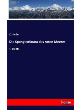预订【德语】Die Spongienfauna des roten Meeres[9783337856915]