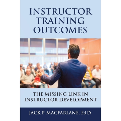 按需印刷Instructor Training Outcomes[9781634908634]