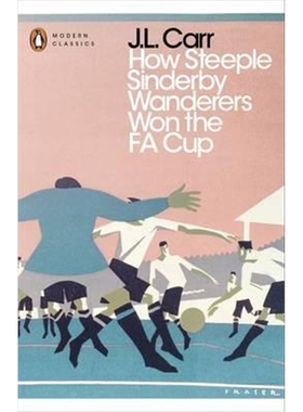 预订不退不换How Steeple Sinderby Wanderers Won the F.A. Cup