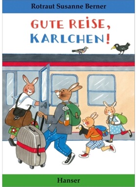 预订【德语】Gute Reise, Karlchen![9783446260580]