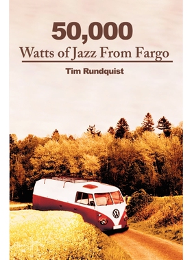 按需印刷50,000 Watts of Jazz from Fargo[9780595211456]