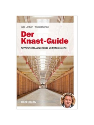 预订【德语】Der Knast-Guide:für Verurteilte, Angeh?rige und Interessierte