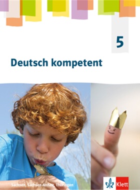 预订不退不换德语 Deutsch kompetent 5. Ausgabe Sachsen, Sachsen-Anhalt, Thüringen Gymnas[9783123162411]