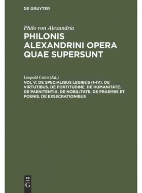 预订DEG De specialibus legibus (I?CIV). De virtutibus. De fortitudine. De humanitate. De paenitentia. De