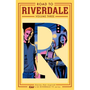 预订Road to Riverdale Vol. 3[9781682559642]