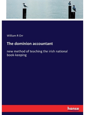 按需印刷The dominion accountant[9783744739337]