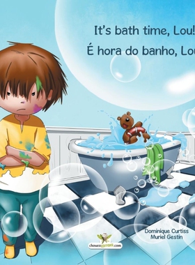 按需印刷不退不换It's bath time, Lou! - ? hora do banho, Lou![9782896878451]