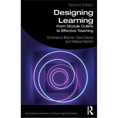 按需印刷不退不换Designing Learning:From Module Outline to Effective Teaching[9781138614901]