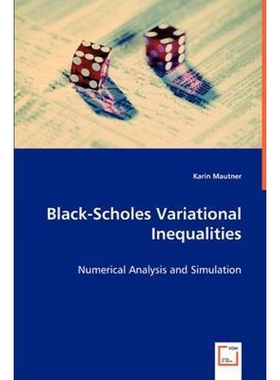 按需印刷不退不换Black-Scholes Variational Inequalities[9783836493284]